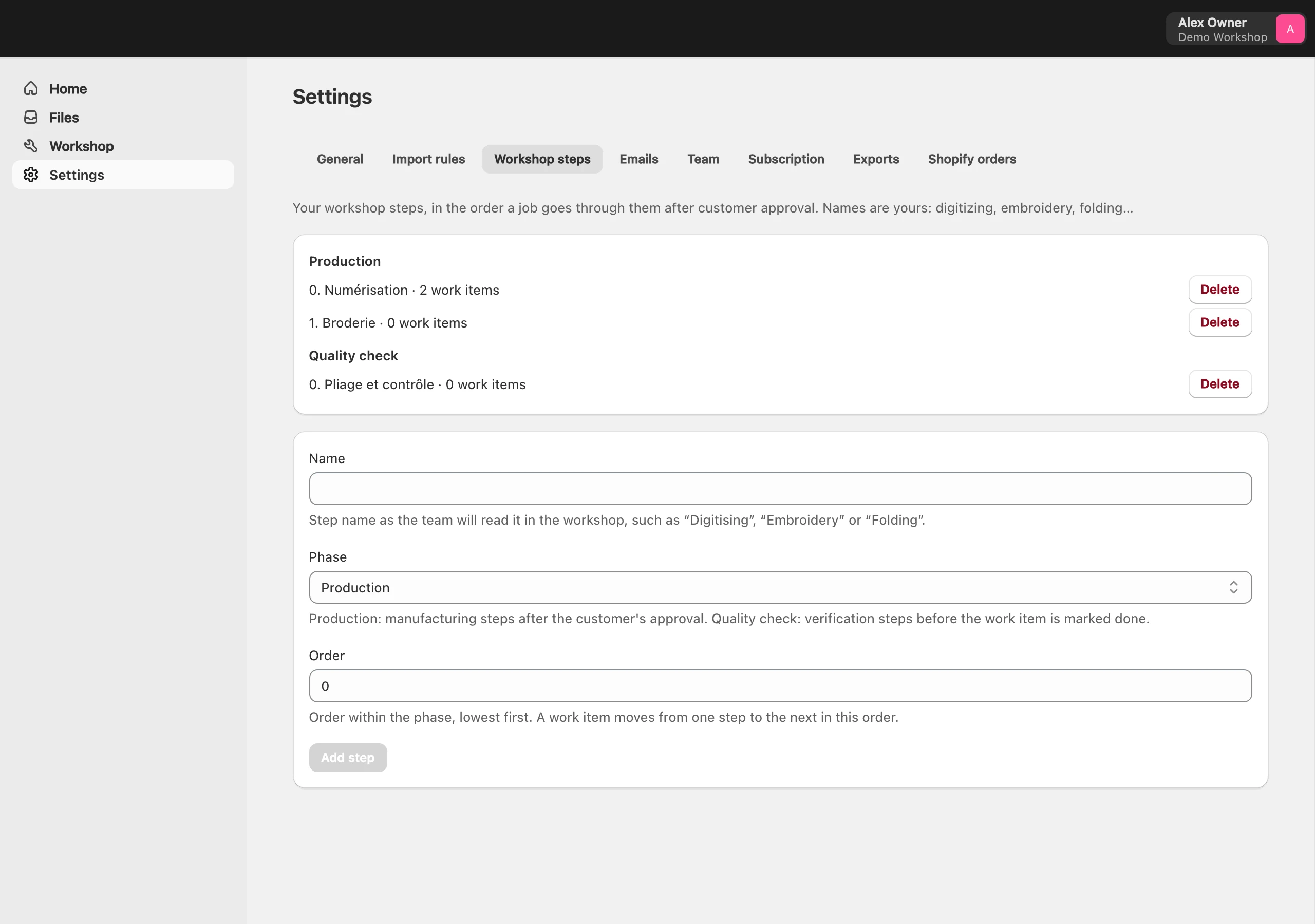Admin settings, Workshop steps tab: three named steps with their phase and order, digitizing and embroidery in production, folding and check in quality check, and an Add step button.